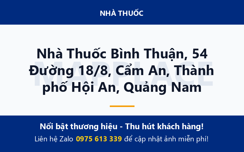 Nhà Thuốc Bình Thuận, 54 Đường 18/8, Cẩm An, Thành phố Hội An, Quảng Nam
