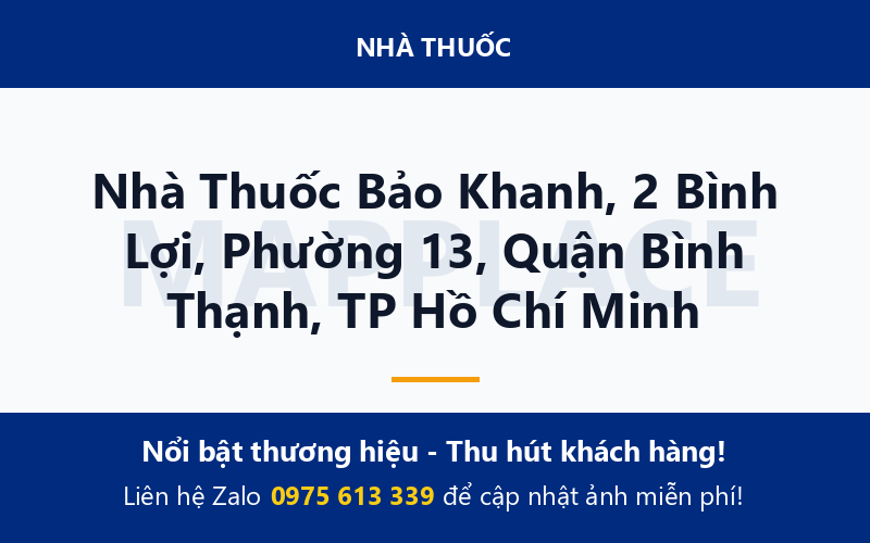 Nhà Thuốc Bảo Khanh, 2 Bình Lợi, Phường 13, Quận Bình Thạnh, TP Hồ Chí Minh