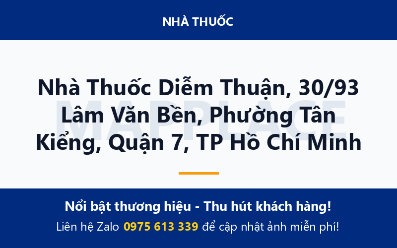 Nhà Thuốc Diễm Thuận, 30/93 Lâm Văn Bền, Phường Tân Kiểng, Quận 7, TP Hồ Chí Minh