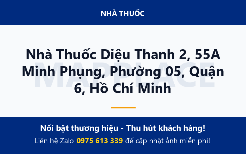 Nhà Thuốc Diệu Thanh 2, 55A Minh Phụng, Phường 05, Quận 6, Hồ Chí Minh