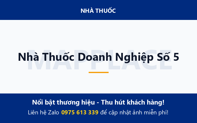 Nhà Thuốc Doanh Nghiệp Số 5