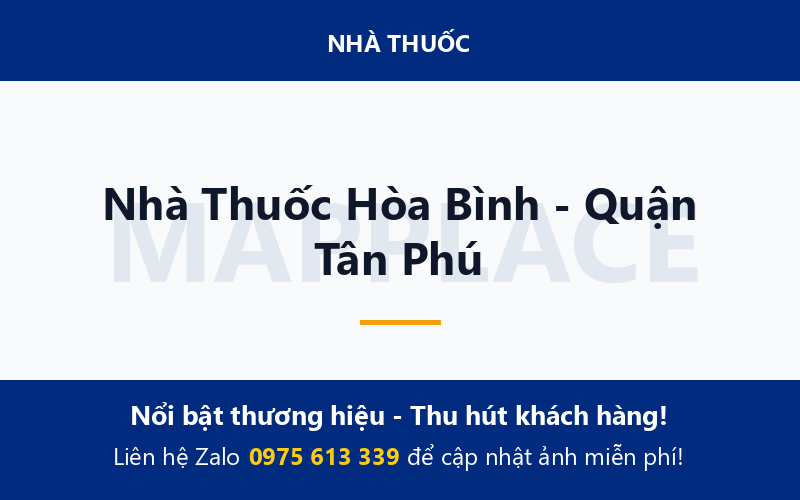 Nhà Thuốc Hòa Bình - Quận Tân Phú