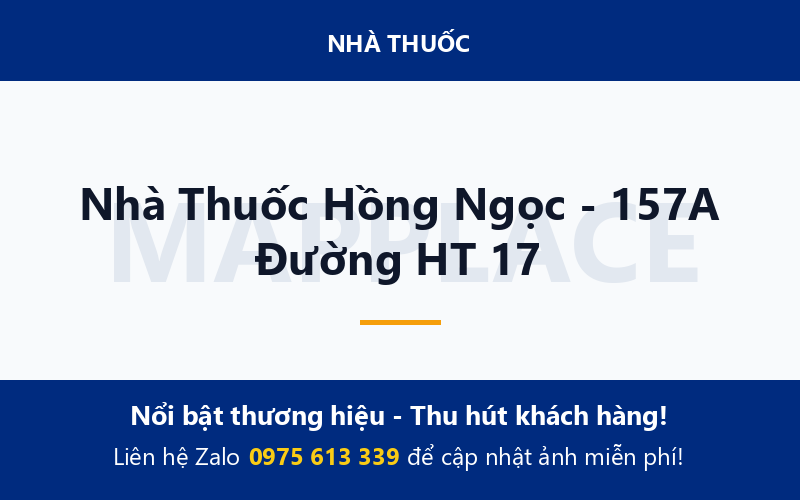 Nhà Thuốc Hồng Ngọc - 157A Đường HT 17