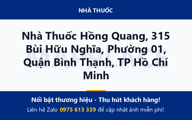 Nhà Thuốc Hồng Quang, 315 Bùi Hữu Nghĩa, Phường 01, Quận Bình Thạnh, TP Hồ Chí Minh