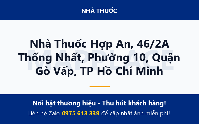 Nhà Thuốc Hợp An, 46/2A Thống Nhất, Phường 10, Quận Gò Vấp, TP Hồ Chí Minh