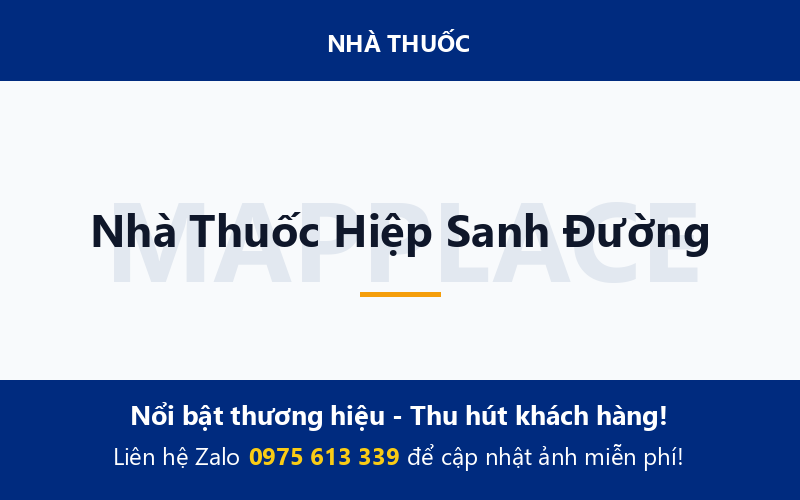 Nhà Thuốc Hiệp Sanh Đường