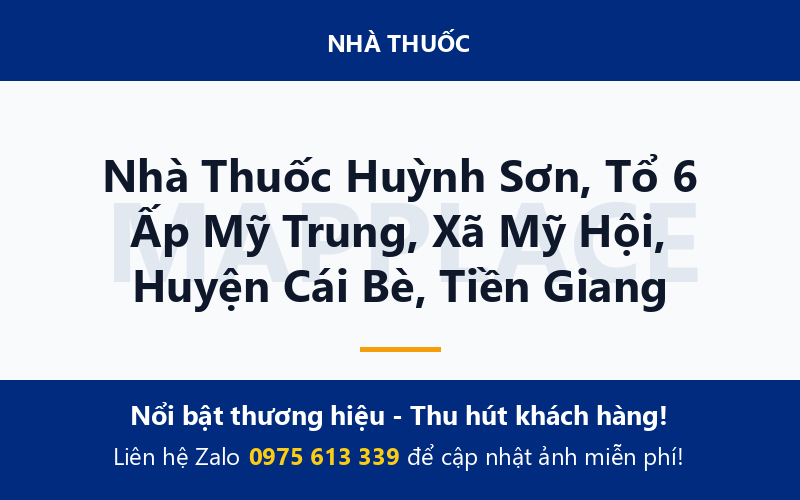 Nhà Thuốc Huỳnh Sơn, Tổ 6 Ấp Mỹ Trung, Xã Mỹ Hội, Huyện Cái Bè, Tiền Giang