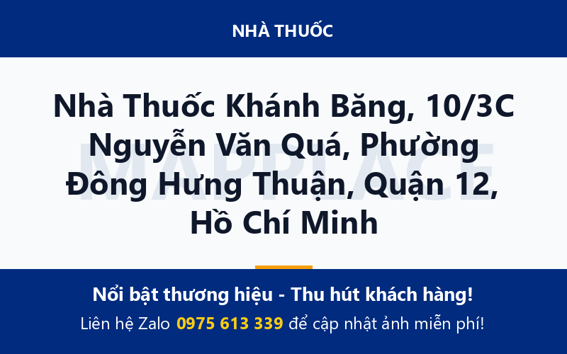 Nhà Thuốc Khánh Băng, 10/3C Nguyễn Văn Quá, Phường Đông Hưng Thuận, Quận 12, Hồ Chí Minh