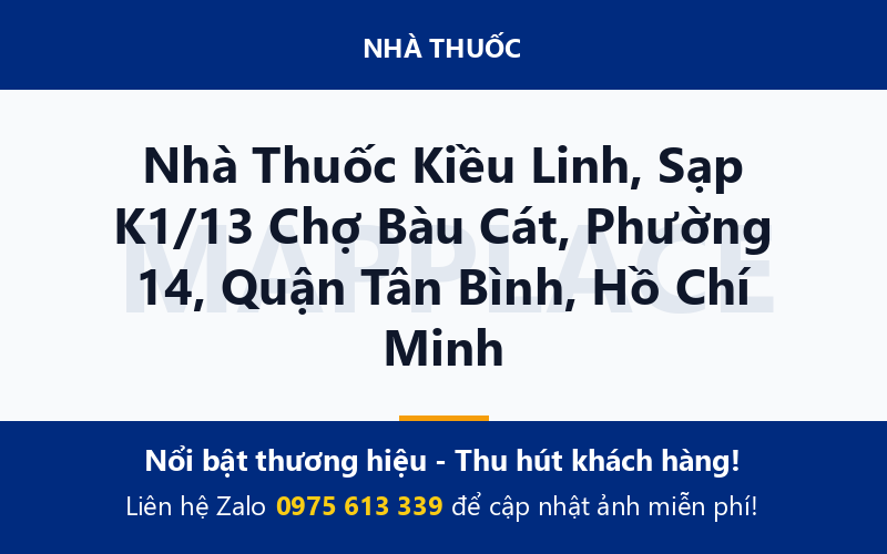 Nhà Thuốc Kiều Linh, Sạp K1/13 Chợ Bàu Cát, Phường 14, Quận Tân Bình, Hồ Chí Minh