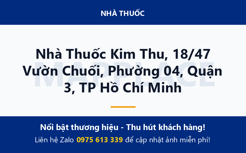 Nhà Thuốc Kim Thu, 18/47 Vườn Chuối, Phường 04, Quận 3, TP Hồ Chí Minh