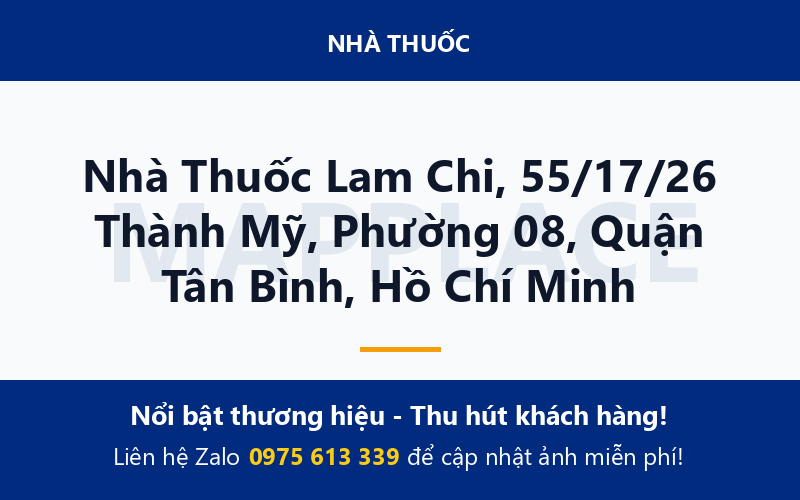Nhà Thuốc Lam Chi, 55/17/26 Thành Mỹ, Phường 08, Quận Tân Bình, Hồ Chí Minh