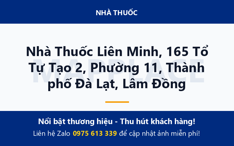 Nhà Thuốc Liên Minh, 165 Tổ Tự Tạo 2, Phường 11, Thành phố Đà Lạt, Lâm Đồng