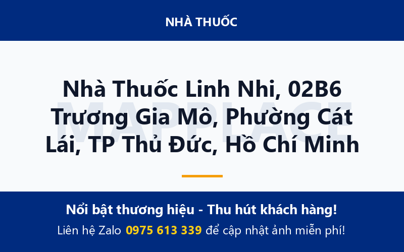 Nhà Thuốc Linh Nhi, 02B6 Trương Gia Mô, Phường Cát Lái, TP Thủ Đức, Hồ Chí Minh
