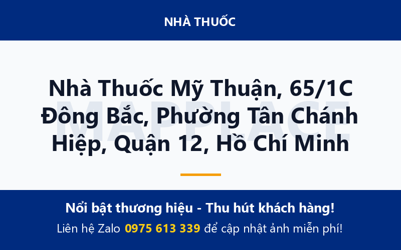 Nhà Thuốc Mỹ Thuận, 65/1C Đông Bắc, Phường Tân Chánh Hiệp, Quận 12, Hồ Chí Minh