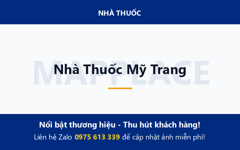 Nhà Thuốc Mỹ Trang