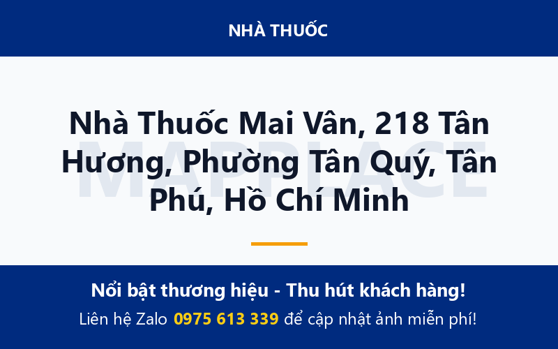 Nhà Thuốc Mai Vân, 218 Tân Hương, Phường Tân Quý, Tân Phú, Hồ Chí Minh