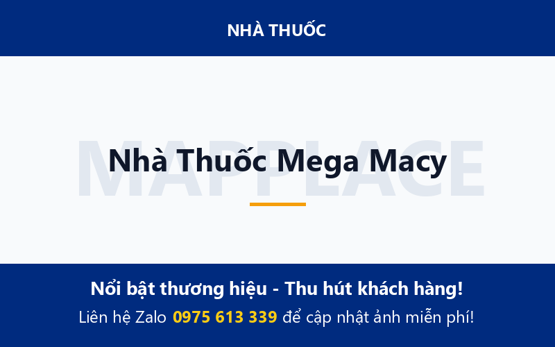 Nhà Thuốc Mega Macy
