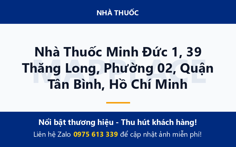 Nhà Thuốc Minh Đức 1, 39 Thăng Long, Phường 02, Quận Tân Bình, Hồ Chí Minh