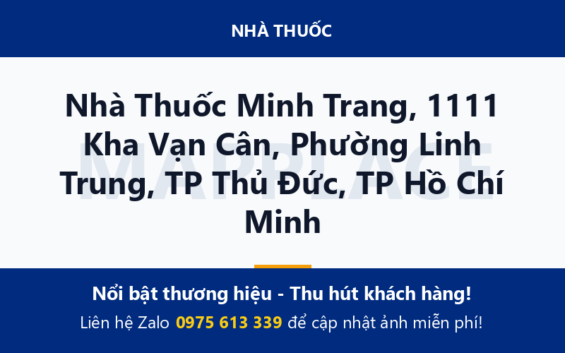 Nhà Thuốc Minh Trang, 1111 Kha Vạn Cân, Phường Linh Trung, TP Thủ Đức, TP Hồ Chí Minh