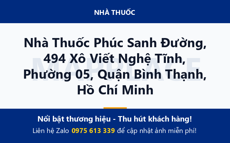 Nhà Thuốc Phúc Sanh Đường, 494 Xô Viết Nghệ Tĩnh, Phường 05, Quận Bình Thạnh, Hồ Chí Minh