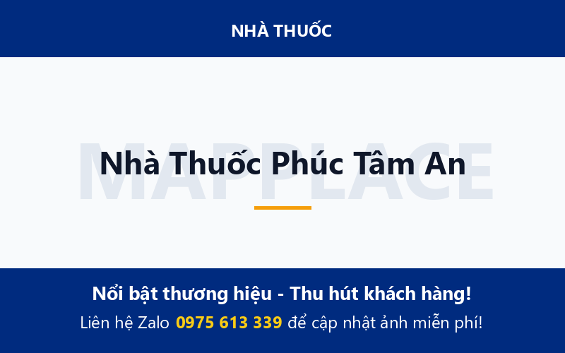 Nhà Thuốc Phúc Tâm An