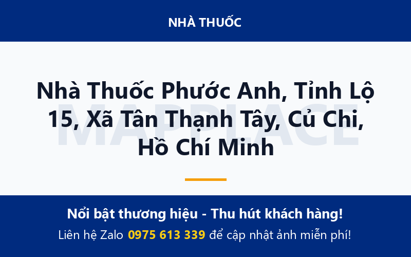 Nhà Thuốc Phước Anh, Tỉnh Lộ 15, Xã Tân Thạnh Tây, Củ Chi, Hồ Chí Minh