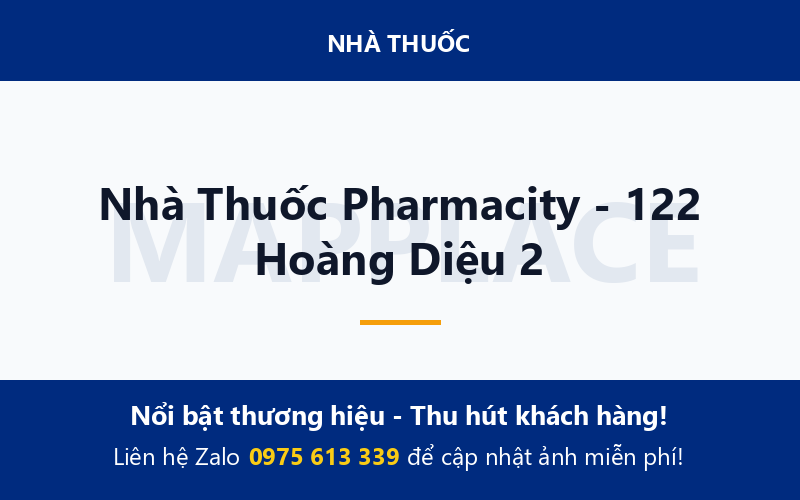 Nhà Thuốc Pharmacity - 122 Hoàng Diệu 2