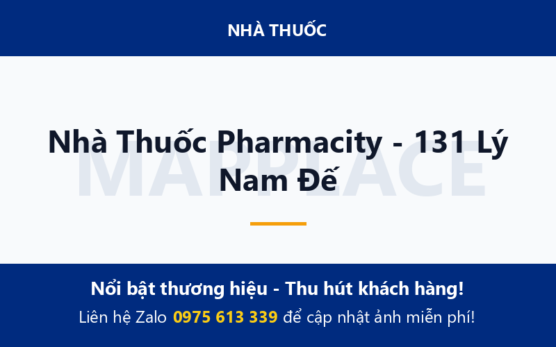 Nhà Thuốc Pharmacity - 131 Lý Nam Đế