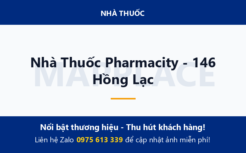 Nhà Thuốc Pharmacity - 146 Hồng Lạc