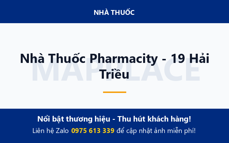 Nhà Thuốc Pharmacity - 19 Hải Triều