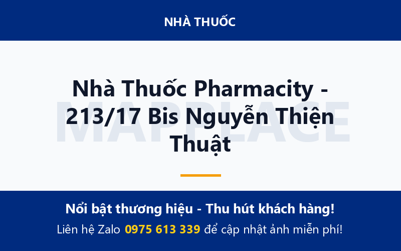 Nhà Thuốc Pharmacity - 213/17 Bis Nguyễn Thiện Thuật