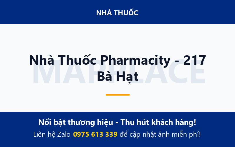 Nhà Thuốc Pharmacity - 217 Bà Hạt