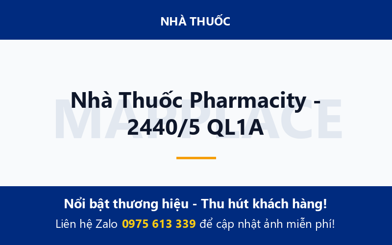 Nhà Thuốc Pharmacity - 2440/5 QL1A