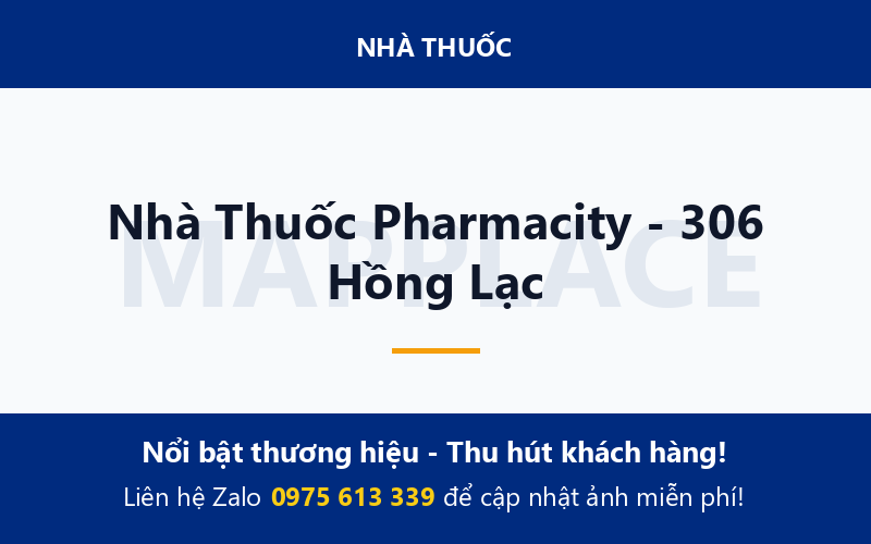 Nhà Thuốc Pharmacity - 306 Hồng Lạc