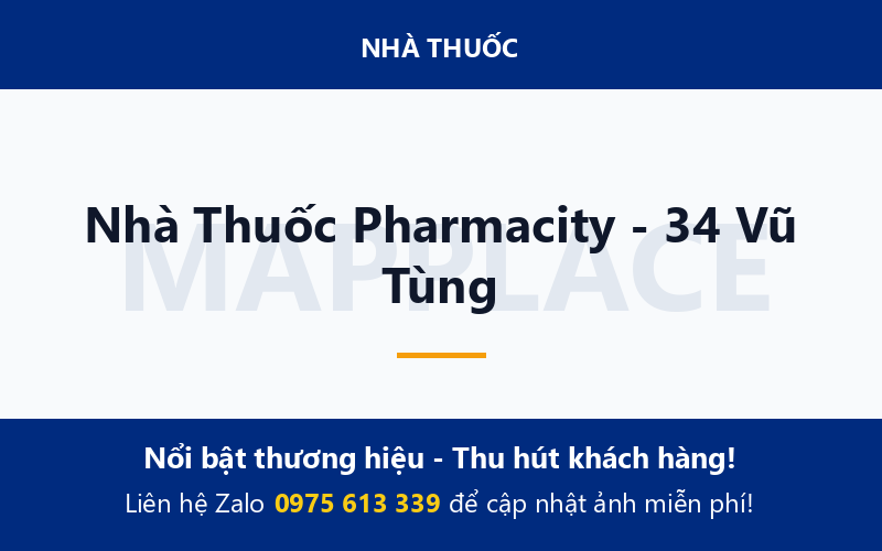 Nhà Thuốc Pharmacity - 34 Vũ Tùng