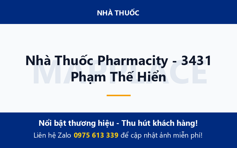 Nhà Thuốc Pharmacity - 3431 Phạm Thế Hiển