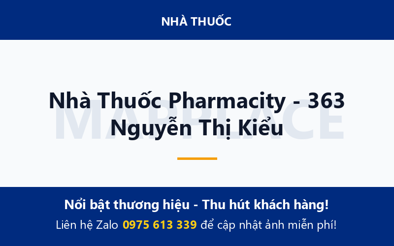 Nhà Thuốc Pharmacity - 363 Nguyễn Thị Kiểu