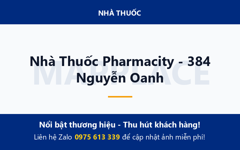 Nhà Thuốc Pharmacity - 384 Nguyễn Oanh