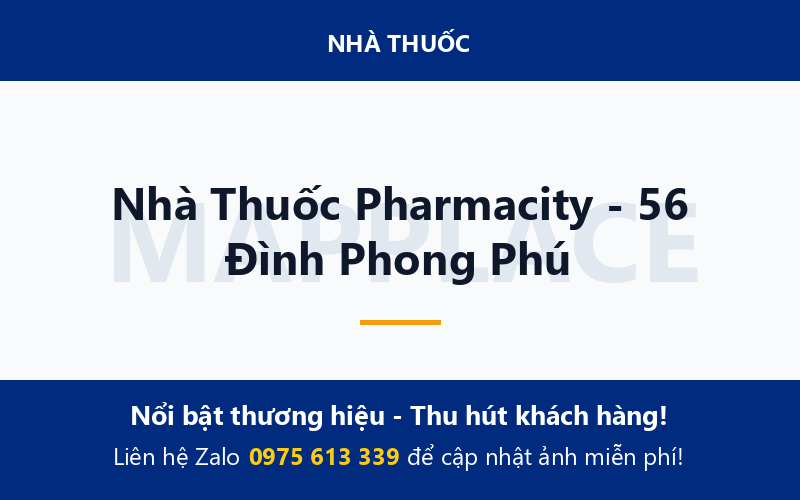 Nhà Thuốc Pharmacity - 56 Đình Phong Phú