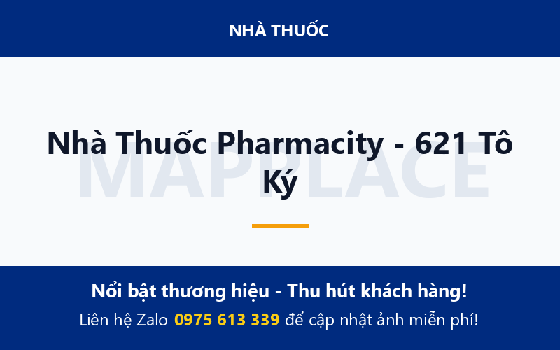 Nhà Thuốc Pharmacity - 621 Tô Ký