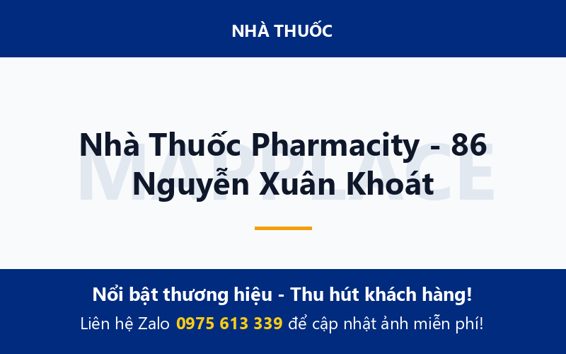Nhà Thuốc Pharmacity - 86 Nguyễn Xuân Khoát