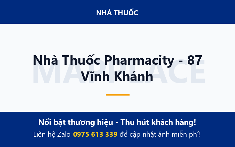 Nhà Thuốc Pharmacity - 87 Vĩnh Khánh