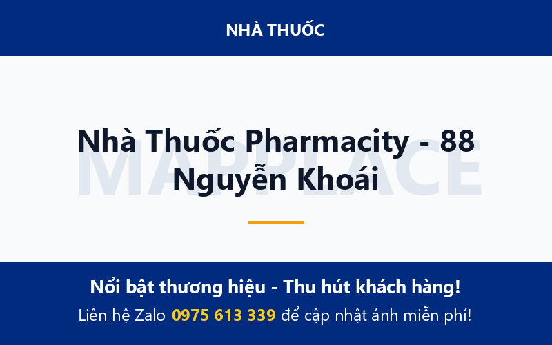 Nhà Thuốc Pharmacity - 88 Nguyễn Khoái
