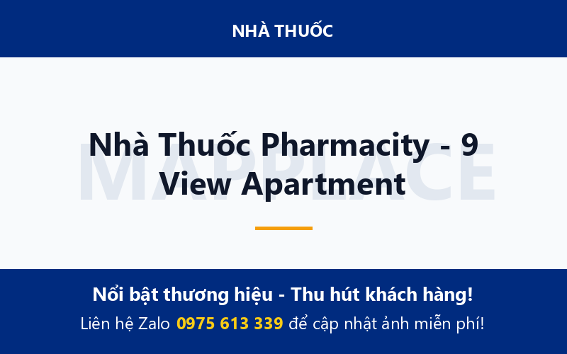 Nhà Thuốc Pharmacity - 9 View Apartment