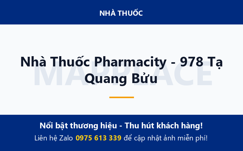 Nhà Thuốc Pharmacity - 978 Tạ Quang Bửu