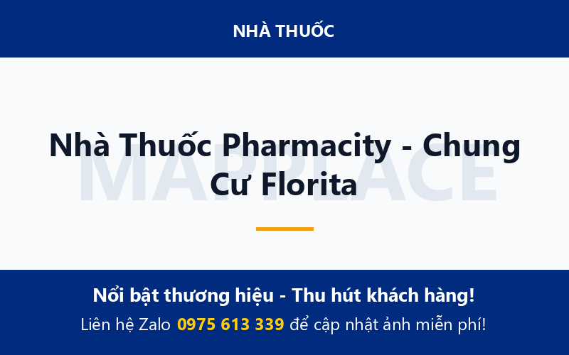 Nhà Thuốc Pharmacity - Chung Cư Florita