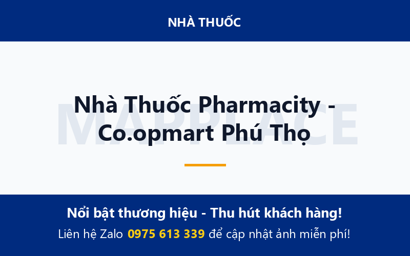 Nhà Thuốc Pharmacity - Co.opmart Phú Thọ