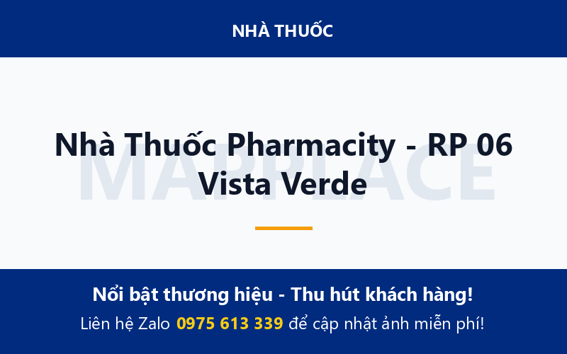 Nhà Thuốc Pharmacity - RP 06 Vista Verde