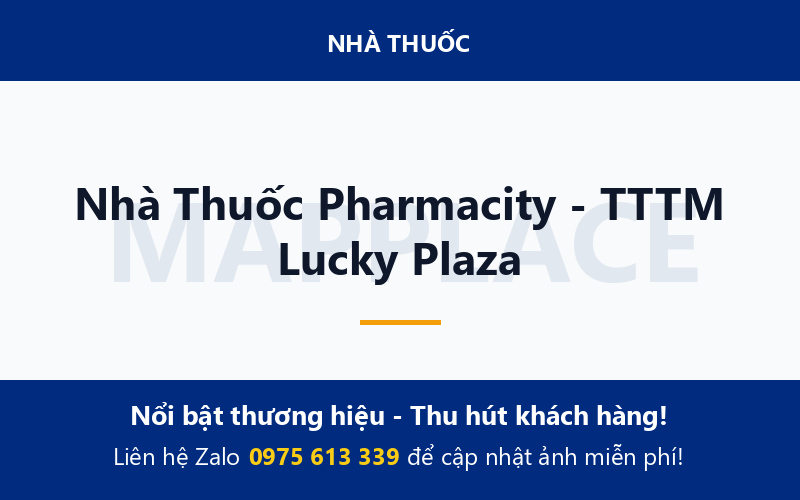 Nhà Thuốc Pharmacity - TTTM Lucky Plaza
