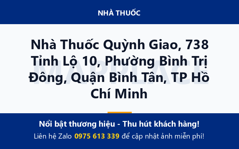 Nhà Thuốc Quỳnh Giao, 738 Tỉnh Lộ 10, Phường Bình Trị Đông, Quận Bình Tân, TP Hồ Chí Minh